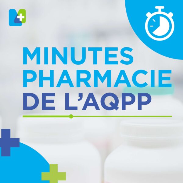 Pochette de Minutes pharmacie de l'AQPP