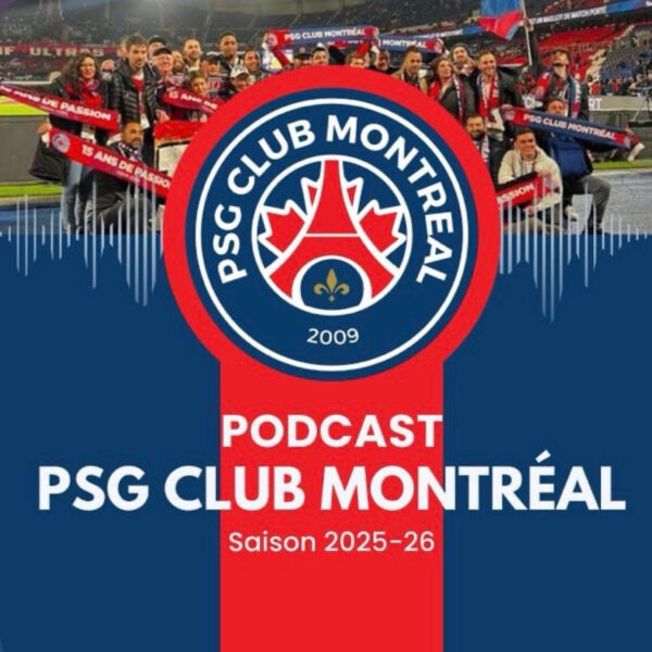 Pochette de PSG Club Montreal Podcast