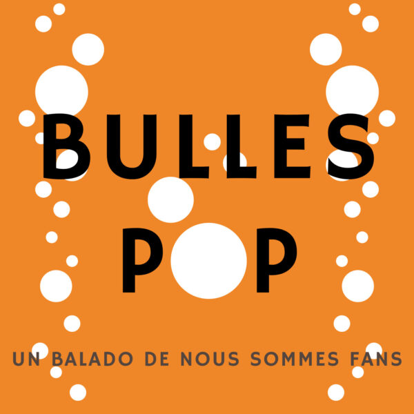 Pochette de Bulles pop