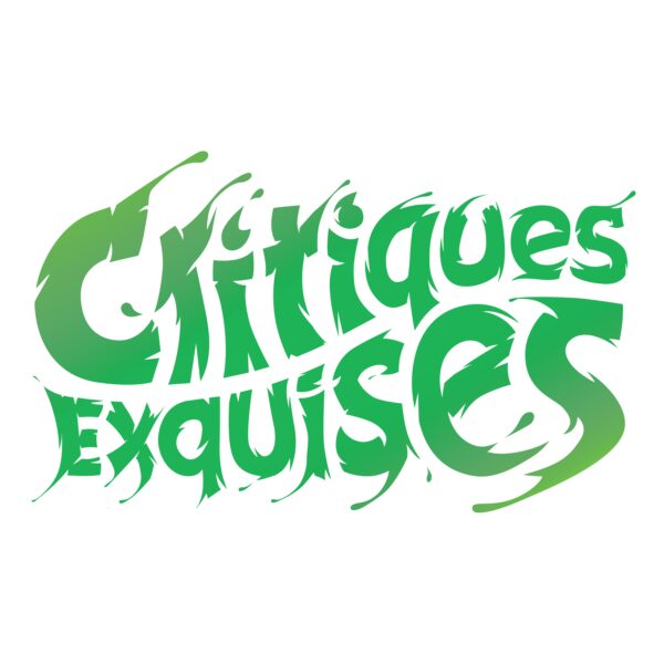 Pochette de Critiques Exquises