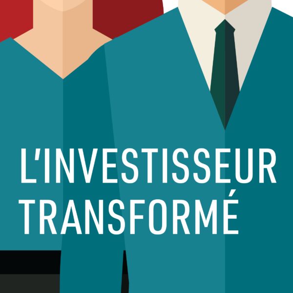 Pochette de L’investisseur transformé