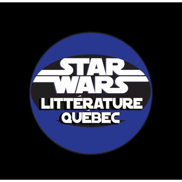 Pochette de Star Wars Littérature Québec