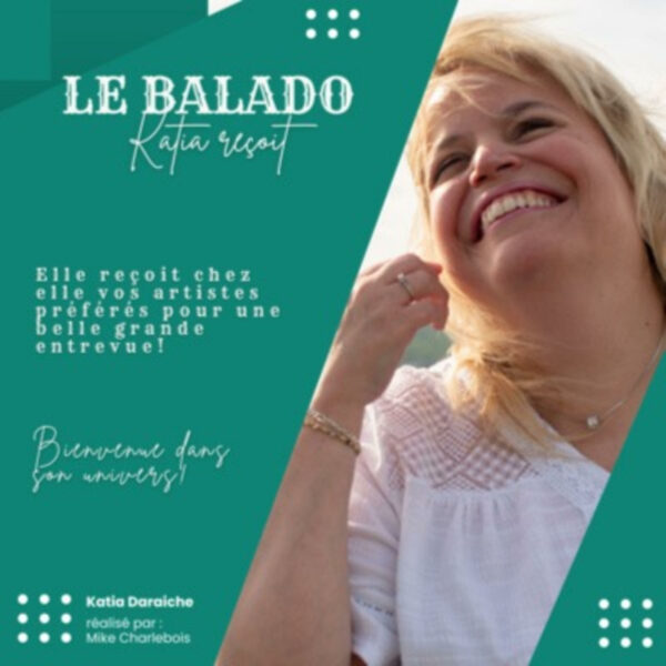 Pochette de Le Balado Katia reçoit